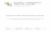 Guidance for RHYC Safety Boat Drivers and Crew · Guidance for RHYC Safety Boat Drivers and Crew The purpose of this document is to provide guidance for drivers and crew of a club
