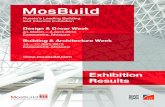Design & Décor Week€¦ · • Windows & Facades • Gates & Automation MosBuild 2015. 4 2015 Exhibition Results MosBuild • The main building and interiors exhibition in Russia