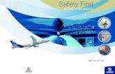 Safety First Magazine - issue 3...magazine. If you have any inputs then please contact us. Contact: Chris Courtenay e-mail christopher.courtenay@airbus.com Phone: +33 (0) 562110284