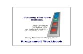 Programed Workbook€¦ · publications and to develop them into the present work and the companion Programed Workbook. Together with the audio/video material, they form a self-instructional
