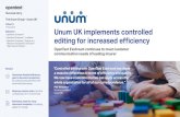 Unum UK implements controlled editing for increased efficiency · Unum UK implements controlled editing for increased efficiency “We did not look any further than Exstream because