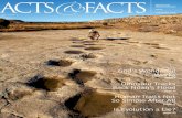 ACTS FACTS - icr.orgACTS&FACTS INSTITUTE FOR CREATION RESEARCH ICR.org FEBRUARY 2018 VOL. 47 NO. 2 God’s Wonderful Works page 5 Dinosaur Tracks Back Noah’s Flood page 11 ... cious