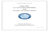 2016-2017 CLASS SIZE REPORT and STAFF ACCOUNTING€¦ · 17/10/2016  · – 1 – SUFFIELD PUBLIC SCHOOLS Suffield, Connecticut 2016-2017 Class Size Report and Staff Accounting As