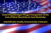 Tom Stacy, 2013 - Michigan€¦ · Tom Stacy, 2013 . Examining Michigan PA295's Comparison of the Cost of Wind Electricity to Coal Electricity: Scientifically Invalid, Economically