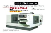 High Speed Machining Centers - HH Roberts …hhrobertsmachinery.com/HHRM-docs/HHRM-cat/TWL-comp-2.pdfSpindle nose to table 4” - 24” 102 - 610mm 3.54 - 22.83” 90 - 580mm Spindle