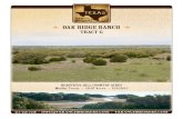 OAK RIDGE RANCH€¦ · skills to help the clients of Texas Ranch brokers, LLC find the properties of their dreams. Dr. Hersman recently joined Texas Ranch Brokers, LLC and lives