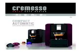 Cremesso Israel Automatic-DH-korrigiert-Vorderseite · – directly on marble surfaces, untreated or oiled woodwork (risk of non–removable coffee stains; no claims will be entertained