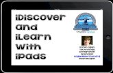 Technology Integration Specialist kogen@lexrich5.org ...interactivesites.weebly.com/uploads/9/5/0/5/9505777/idiscover_and_… · It can be educational too. Your students can import