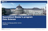 Specialized Master’s program Data Science · Core Courses and Interdisciplinary Electives 72. Core Courses 60. Data Analysis 16. Information and Learning 8. Statistics 8. Data Management