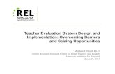 Teacher Evaluation System Design and Implementation ... · —Heifetz, R. A., & Linsky, M. (2002), Leadership on the line: Staying alive through the dangers of leading (Cambridge,