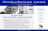 Ombudsman News Issue 80working, he made a claim for sickness benefit under his payment protection insurance policy (PPI). The insurer turned down the claim. It told Mr G he was not