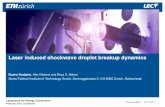 Laser induced shockwave droplet breakup dynamicsLaboratory for Energy Conversion 15.11.2017 3 ALPS II EUV Light Source –Key Numbers Driven by DPSS Nd:YAG laser (average power of