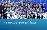 THE OLYMPIC PROJECT FWNT - Aarhus Universitet...”The coach tells me I’m important. My teammates also show me that I’m important by cheering on me, also after I make mistakes”.