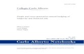 No. 257 June 2012 (Revised, May 2015) …...University of Torino, Collegio Carlo Alberto and CeRP; elena.vigna@unito.it. 1 1 Introduction Longevity risk, i.e., the risk of unexpected