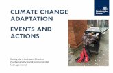 CLIMATE CHANGE ADAPTATION EVENTS AND ACTIONS · Montrose Street Richmond Street •Understanding what Climate Change and Climate Change Adaptation means for ... •Roll-out of Rain