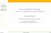 Cours de Model Checking - sebastien.bardin.free.frsebastien.bardin.free.fr/saclay-mc-slides3.pdf · Introduction Pr´elude 1 : Invariance et accessibilit´e Pr´elude 2 : SCC CTL