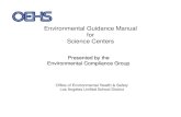 Environmental Guidance Manual Science Centers - Los Angeles … · 2014-07-01 · the City of Los Angeles • Reduce disposal and recycling costs. Responsibilities OEHS • Provide