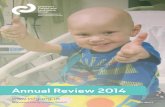 Annual Review 2014 - CCLG CCLG...in this important role. Dr James Nicholson, Consultant Paediatric Oncologist in Cambridge, succeeds Mark as Chairman. A lot went on behind the scenes