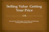 Selling Value Getting Your Price - NECPA Value... · Selling Value Getting ... ZMOT is in full force here. ZMOT is the Zero Moment of Truth coined by Google based on research from