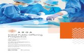 Initial Public Offering Prospectus€¦ · AROA Biosurgery Limited | Prospectus Initial Public Offering Prospectus AROA Biosurgery Limited NZCN 1980577 ARBN 638 867 473 This offer