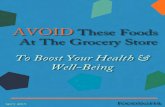 AVOID These Foods At The Grocery Store · with the best grocery list app on steroids? Sniffy, our hard-working dog has 'sniffed' hundreds of foods for allergens, MSG, additives, flavors,