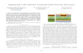 Epitaxial Lift-Off for Vertical GaN Power Devices · 2019-07-20 · high cost. Epitaxial lift-off (ELO) processing with a pseudomorphic release layer provides a route to realize high-performance