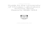 Guide to the University of Chicago Laboratory€¦ · Repository Special Collections Research Center University of Chicago Library 1100 East 57th Street Chicago, Illinois 60637 U.S.A.