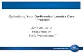 Optimizing Your On-Premise Laundry Care Program...increasing eco -friendly purchasing and operation. Such matters are increasingly important to patrons. Source: Green Hotels Association