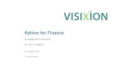 Python for Financejanroman.dhis.org/AFI/Python/VX_Python_For_Finance... · number of simulation (in the least square case, to run a polynomial regression on cash flows and decide