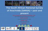 of Arachnida (SANSA) past and present Library/The South...the arachnid fauna of South Africa” National Collection of Arachnida Taxonomic data, descriptions, behaviour, distribution,