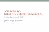 JOELTON UDO STEERING COMMITTEE MEETING · 11/17/2012  · Applying a policy change with a plan amendment does not change the current zoning. • Zoning is . law – a set of regulations