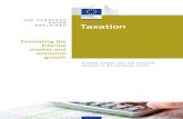 THE EUROPEAN UNION EXPLAINED Taxation · We distinguish between direct and indirect taxation. Direct taxes are imposed upon a person, a company or entity or a property. These include,