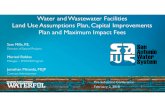 Water and Wastewater Facilities Land Use Assumptions Plan ... · Water & Wastewater Facilities LUAP, CIP and Maximum Impact Fees Oral Statements • Oral statements or discussion