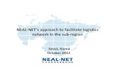 NEAL-NET’s approach to facilitate logistics network in the ... · Vigorous Needs of Logistics Service Unit: 1000TEU Ref：Containerisation International Yearbook 2012 ... 8 Qingdao