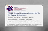 PPICS Annual Program Report (APR) for Round 6 Grantees · 2018-08-15 · PPICS Annual Program Report (APR) for Round 6 Grantees Thursday, May 29, 2014, 10:00AM to 11:00AM Betsy Kenney,