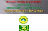 The Range is only 15 Minutes from Brisbane City ... - WRABF world championships/WRABF WORLD CHAM… · The Range is only 15 Minutes from Brisbane City & Brisbane International Airport.
