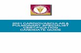 2020 CARDIOVASCULAR & PULMONARY SPECIALIST … · Dear Fellow Physical Therapist: Congratulations! By acquiring this Candidate Guide, you have been proactive in your interest in and