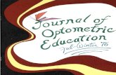 afion - Optometry · 2017-12-28 · A profile of Indiana University's School of Optometry on the occasion of the twenty-fifth anniversary of enabling legislation. The New Health Professions