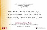 Best Practices of a Smart City: Arizona State University’s Role in … · 2016-07-15 · Best Practices of a Smart City: Arizona State University’s Role in Transforming Greater
