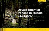 Development of Ponsse in Russia 04.04€¦ · 4 3.4.2017 Author / Subject Ponsse factory and business park for partner companies Ponsse factory •500 Ponsse employees •Factory