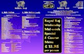 Welcome to The Royal Raj 4. Side Dishes (cont.)royalrajrestaurant.co.uk/docs/Royal Raj Wed Special... · ONION BHAJI MEAT OR VEGETABLE SAMOSA Freshly made parcels of minced lamb or