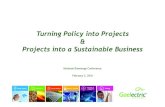 Turning Policy into Projects Projects into a Sustainable ... · Corporate Oﬀering BTM & PPA SME Oﬀering Retail Oﬀering Prosumer Spill. Wholesale Energy Market Organic, M&A,