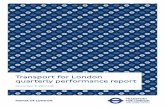 Q3 Quarterly Performance Report - Transport for London · 2018-03-02 · prioritise health and the quality of ... Transport for London quarterly performance report 3. This Quarterly