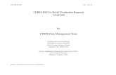 CERES Data Management Team · CER-DM-PR-2001 Date: 12/31/02 CERES Data Management Team Page 6 7/25/02 R5V21 tbd ebg - Updated Terra Edition2 Instrument processing requests (PR 45-02,