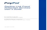 Payflow Link User’s Guide - Send Money, Pay Online or Set Up a Merchant … · 2014-01-07 · Payflow Link Fraud Protection Services User’s Guide ix Preface This Document Payflow