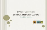 School Accountability Report Cards€¦ · Each school receives a report card in addition to an overall district report card. This is the last year of the current school report card