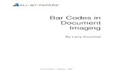 Bar Codes in Document Imaging - All My Papersallmypapers.com/wp-content/uploads/2013/11/barcode...Bar Codes in Document Imaging Fourth Edition – February, 2009 5 per day, are often