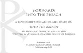 Into The Breachforwardintothebreach.com/session-1--may-17.pdf · May 17th – Session 1 Introduction • What is “Into the Breach” • Apostolic Exhortation Promulgated on the