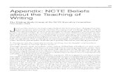 Appendix: NCTE Beliefs about the Teaching of Writing · The Writing Study Group of the NCTE Executive Committee November 2004 . J. ust as the nature of and expectation for literacy