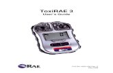 ToxiRAE 3 - keison.co.uk · ToxiRAE 3 User’s Guide WARNINGS Use only RAE Systems lithium battery part number 500-0076-100 (3.6V, 1650mAH, size 2/3AA). This instrument has not been